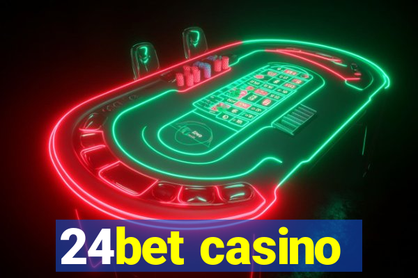 24bet casino